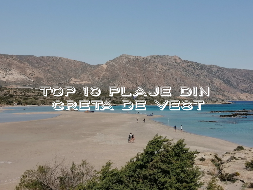 Top 10 plaje din Creta de vest